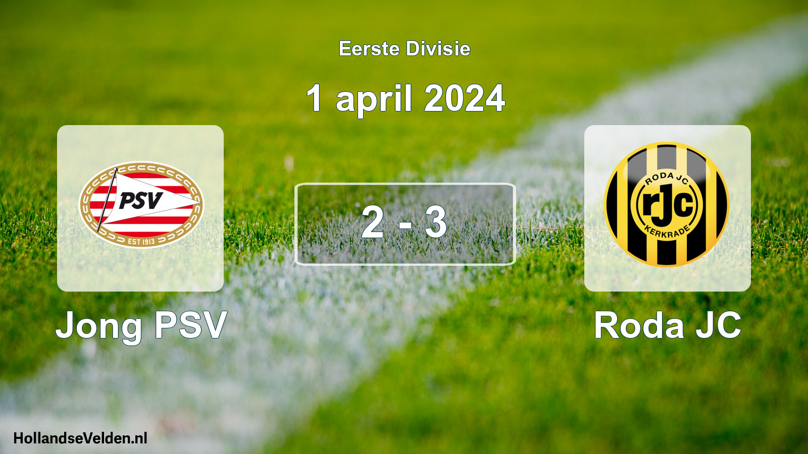 Total number of matches played: Jong PSV - Roda JC 2 - 3 (1 April 2024)