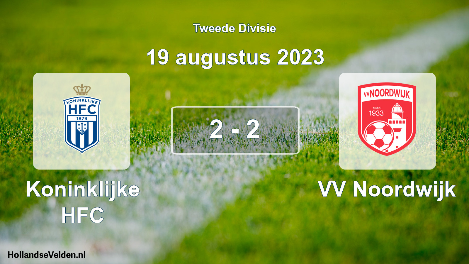Total number of matches played: Koninklijke HFC - VV Noordwijk 2 - 2 (19 August 2023)