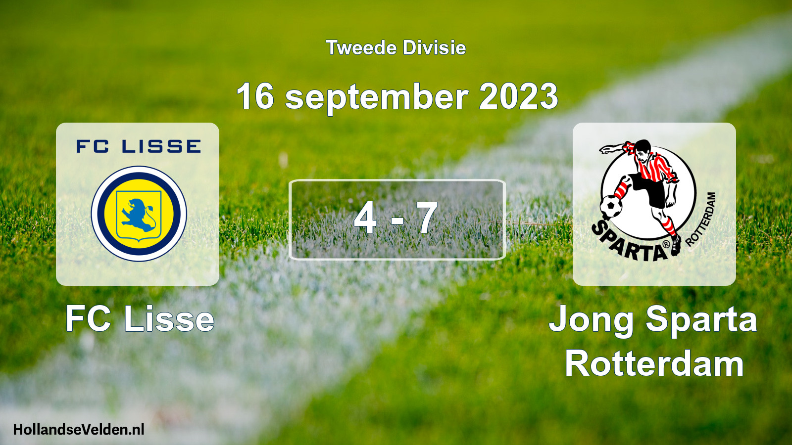 Total number of matches played: FC Lisse - Jong Sparta Rotterdam 4 - 7 (16 September 2023)
