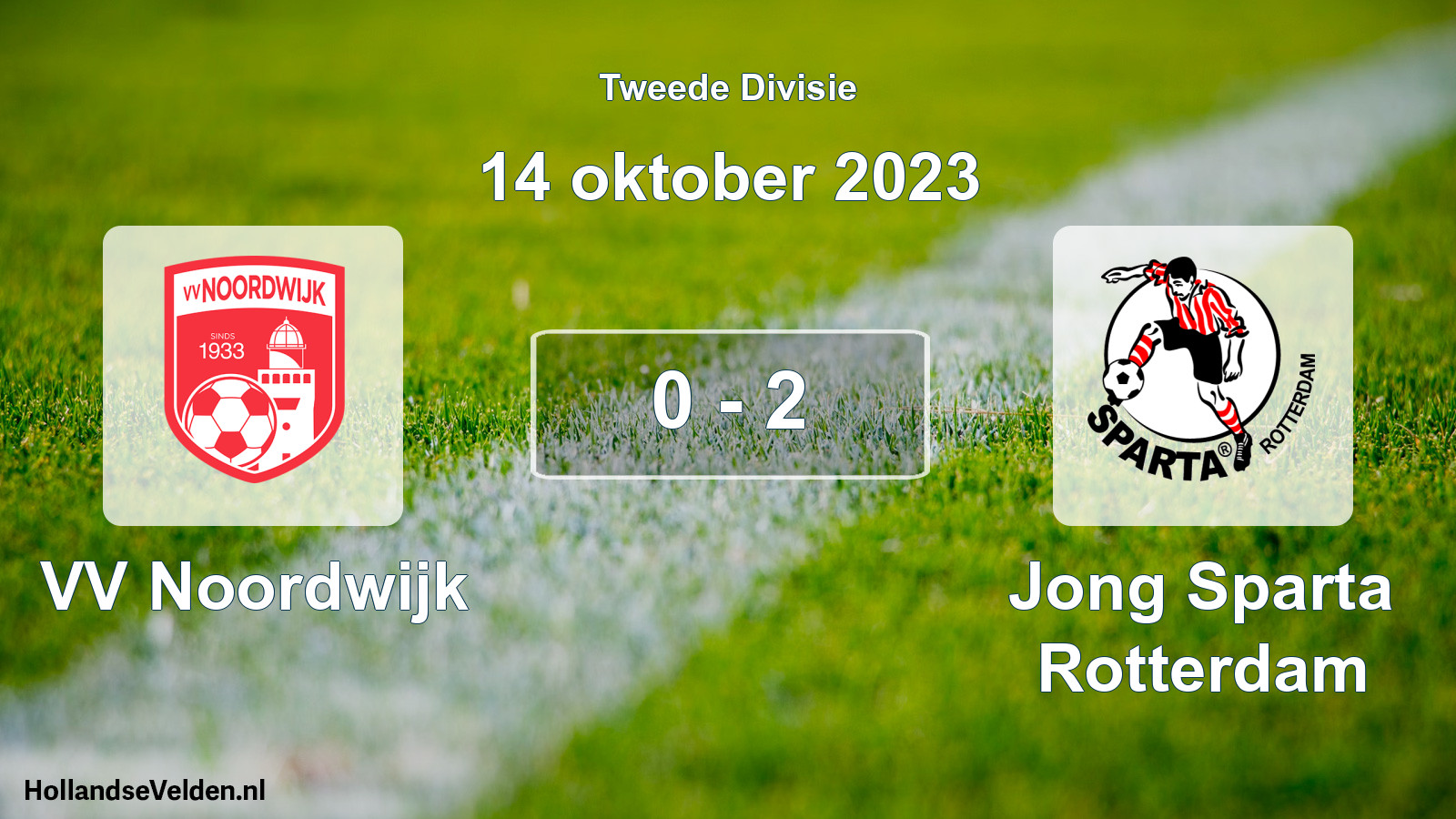 Total number of matches played: VV Noordwijk - Jong Sparta Rotterdam 0 - 2 (14 October 2023)