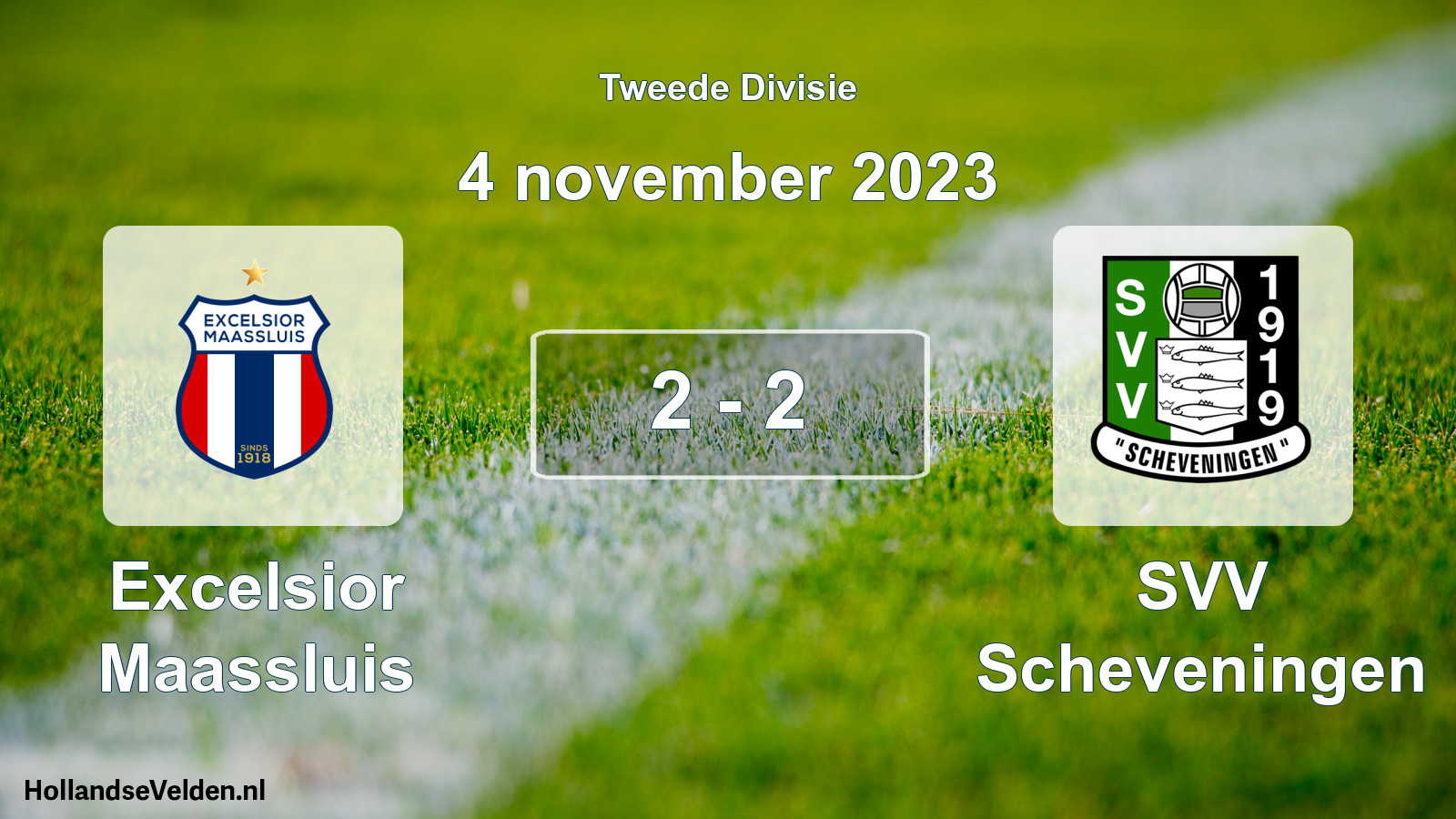 Total number of matches played: Excelsior Maassluis - SVV Scheveningen 2 - 2 (4 November 2023)
