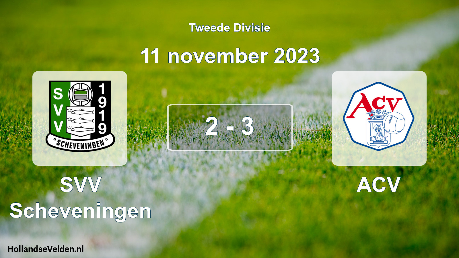 Total number of matches played: SVV Scheveningen - ACV 2 - 3 (11 November 2023)