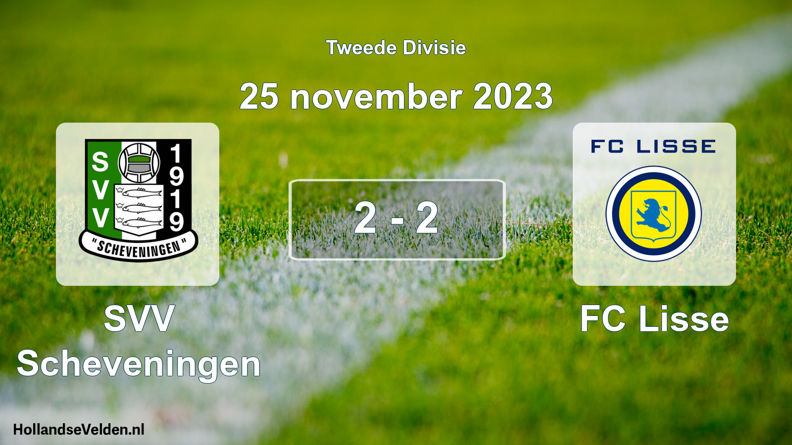 Total number of matches played: SVV Scheveningen - FC Lisse 2 - 2 (25 November 2023)