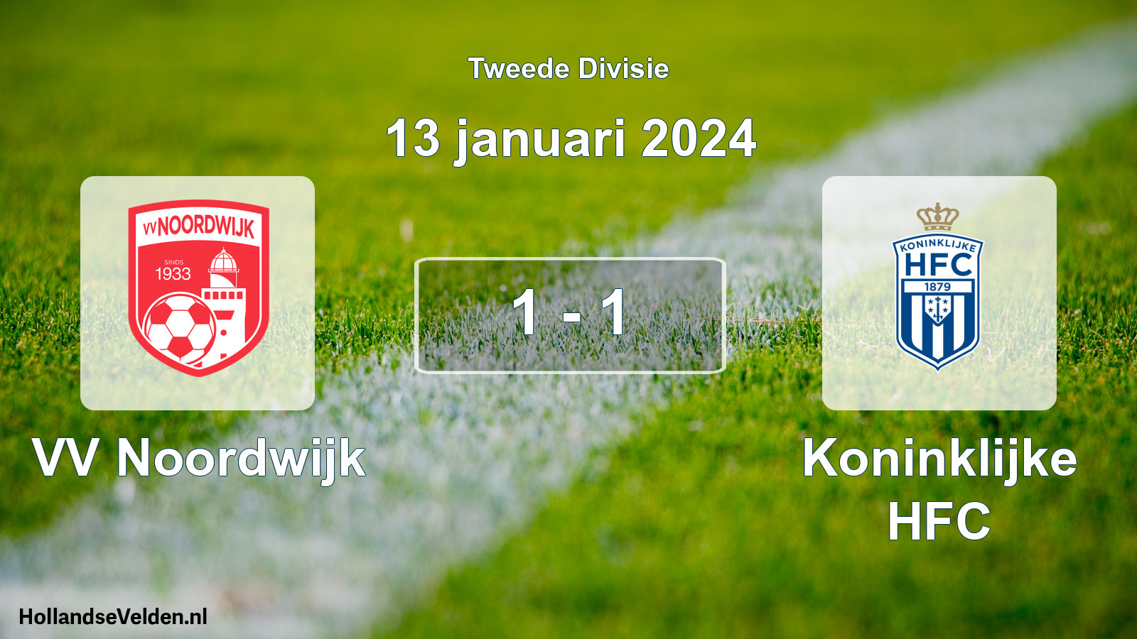 Total number of matches played: VV Noordwijk - Koninklijke HFC 1 - 1 (13 January 2024)