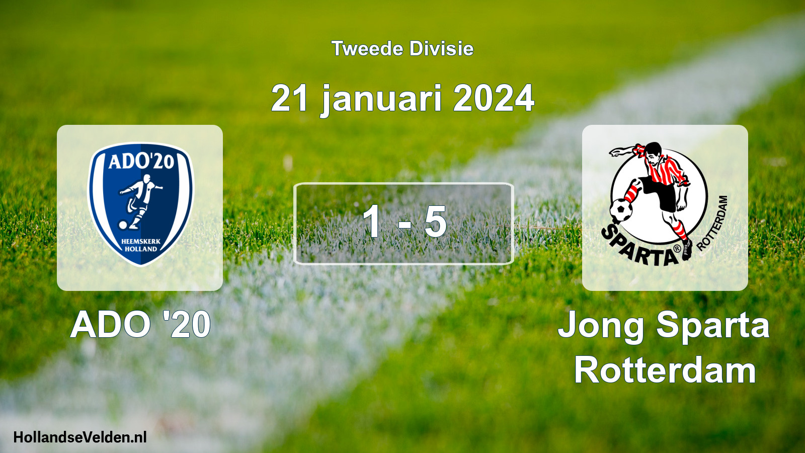 Total number of matches played: ADO '20 - Jong Sparta Rotterdam 1 - 5 (21 January 2024)