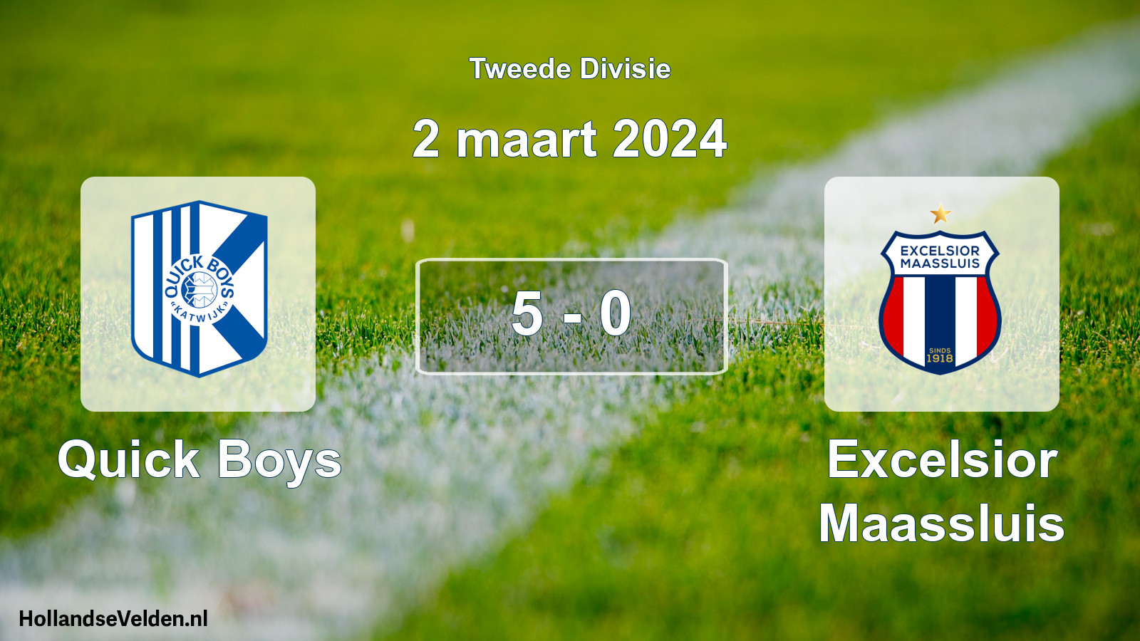 Total number of matches played: Quick Boys - Excelsior Maassluis 5 - 0 (2 March 2024)
