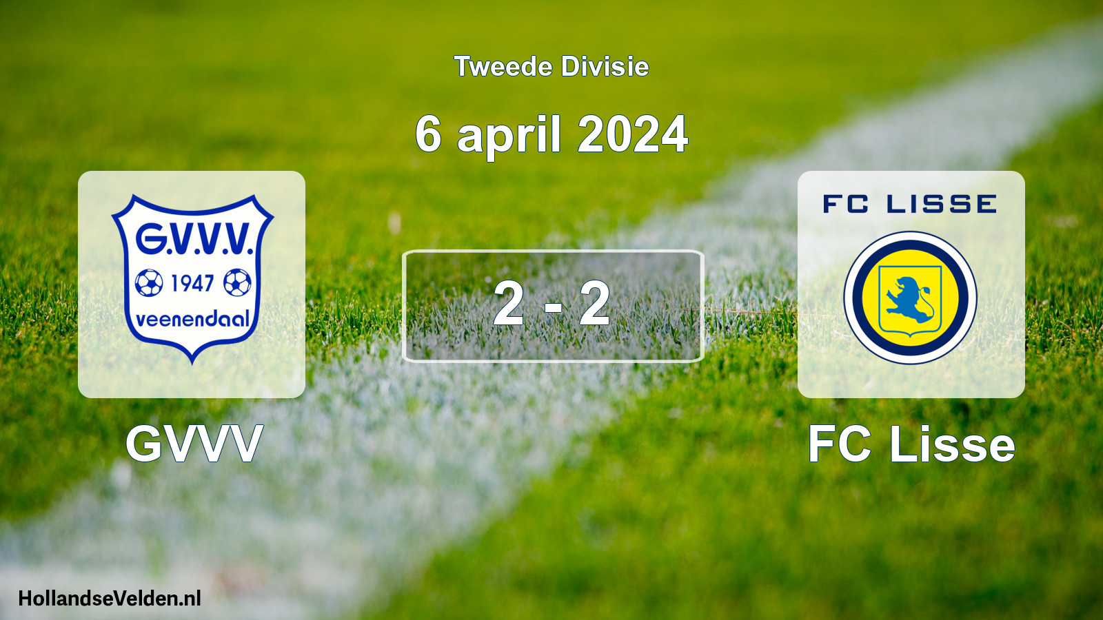Total number of matches played: GVVV - FC Lisse 2 - 2 (6 April 2024)