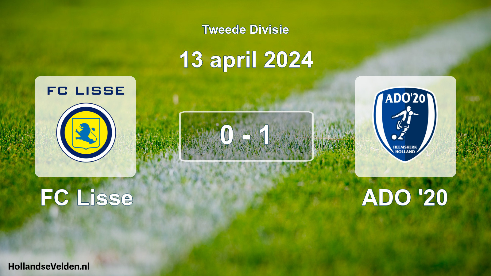 Total number of matches played: FC Lisse - ADO '20 0 - 1 (13 April 2024)