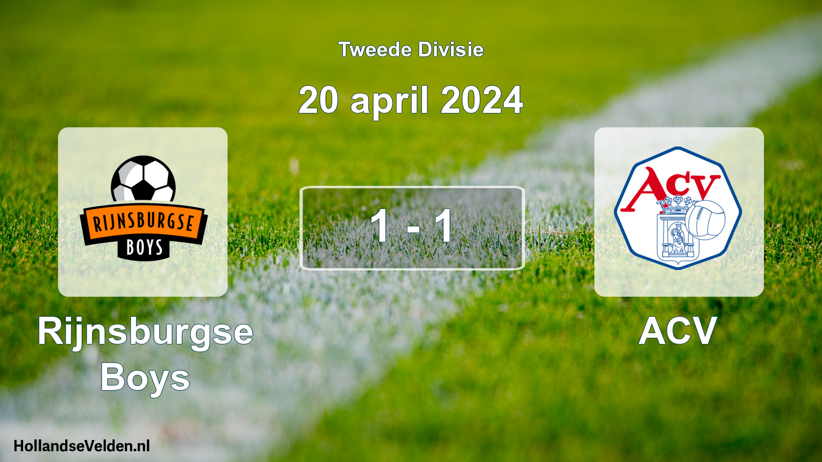 Total number of matches played: Rijnsburgse Boys - ACV 1 - 1 (20 April 2024)