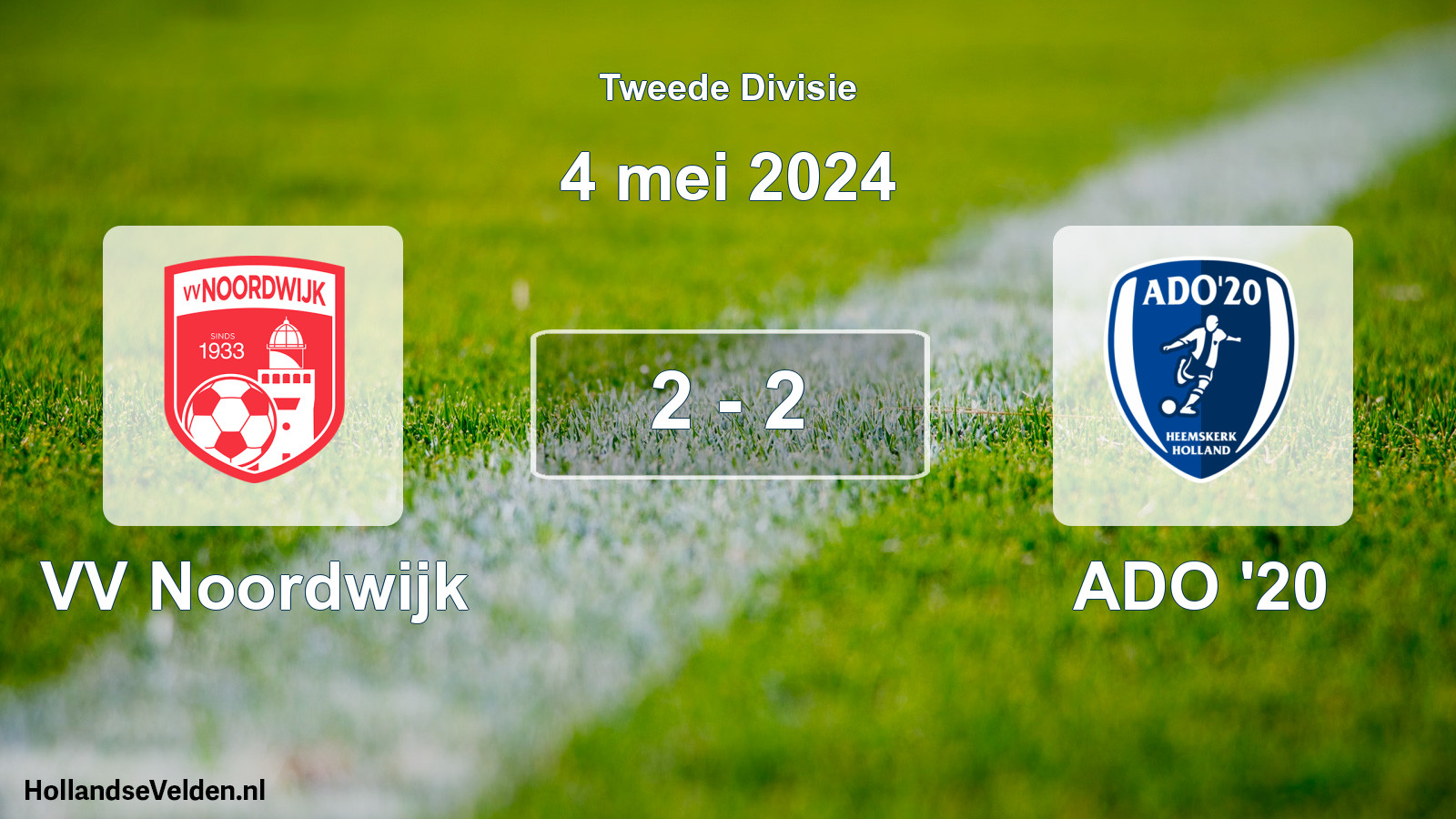 Total number of matches played: VV Noordwijk - ADO '20 2 - 2 (4 May 2024)