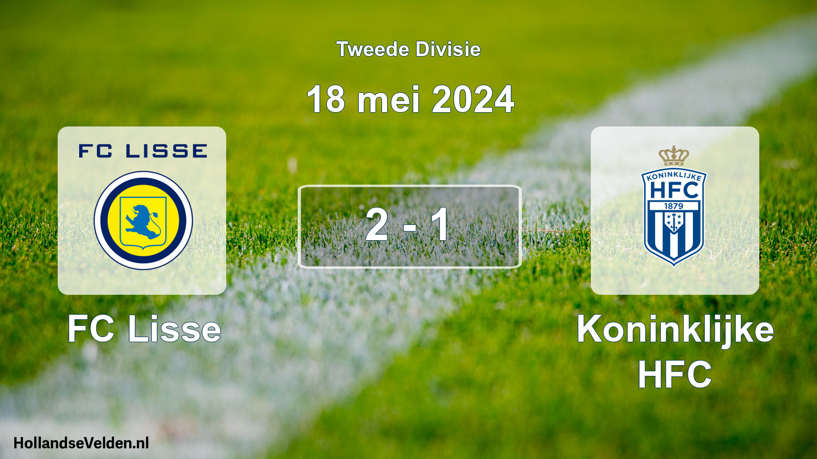 Total number of matches played: FC Lisse - Koninklijke HFC 2 - 1 (18 May 2024)