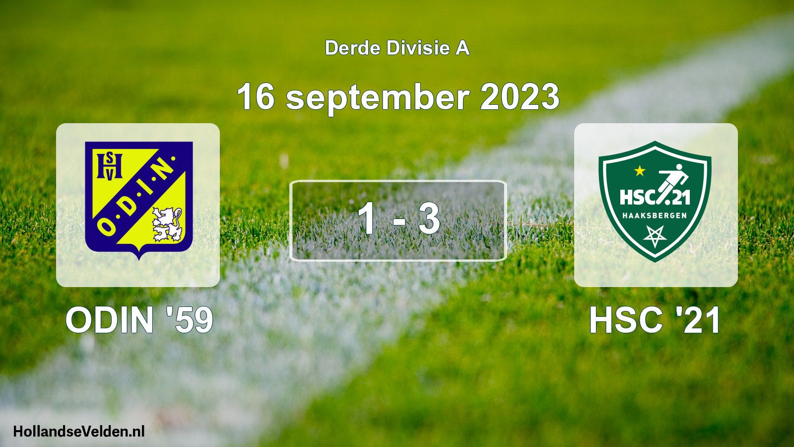 Total number of matches played: ODIN '59 - HSC '21 1 - 3 (16 September 2023)