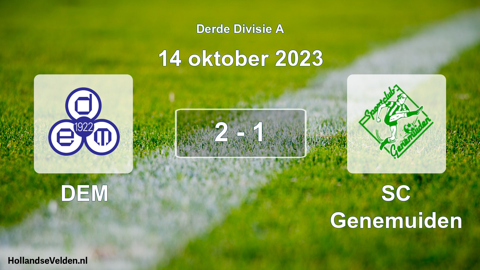 Total number of matches played: DEM - SC Genemuiden 2 - 1 (14 October 2023)