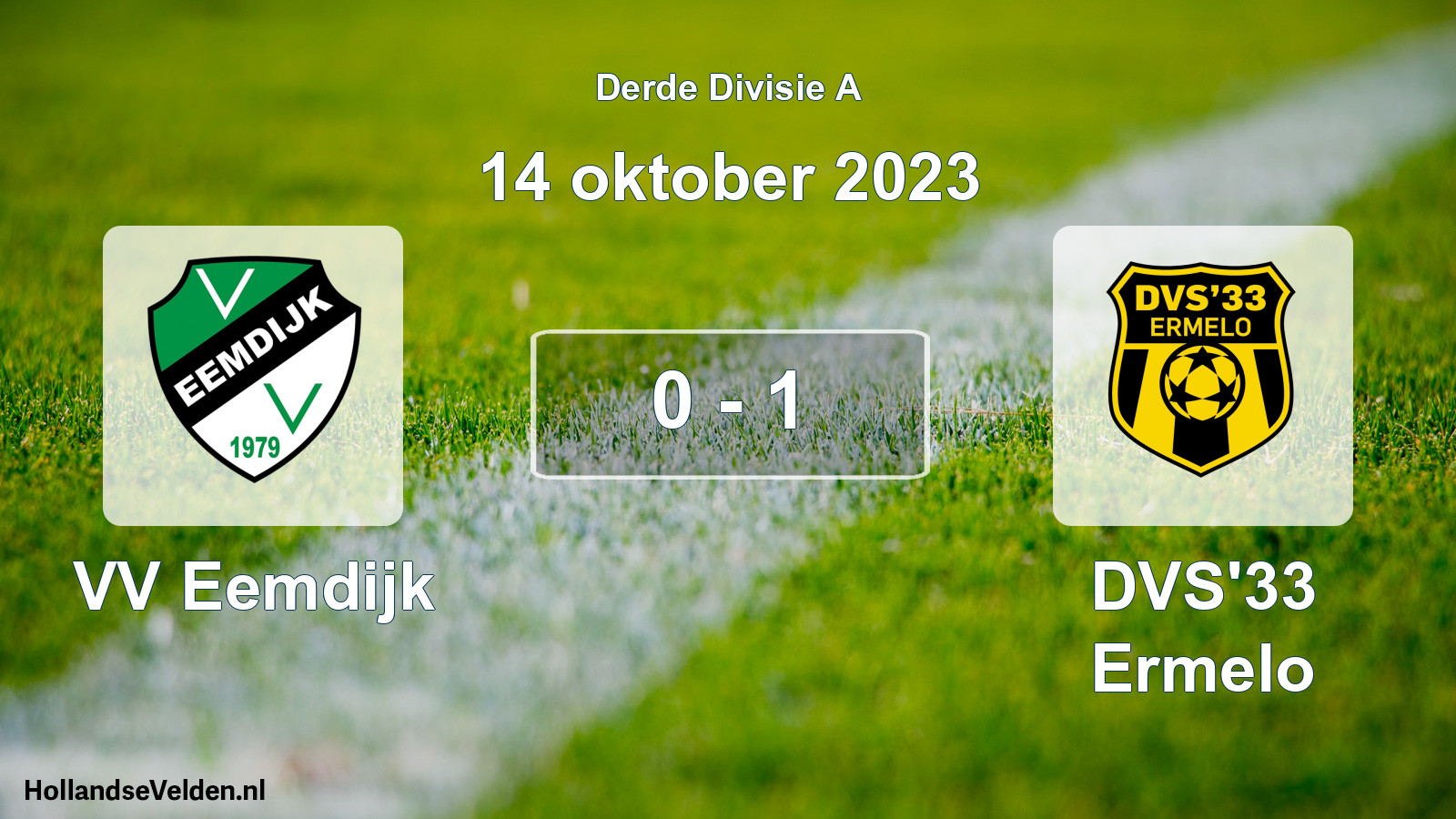 Total number of matches played: VV Eemdijk - DVS'33 Ermelo 0 - 1 (14 October 2023)