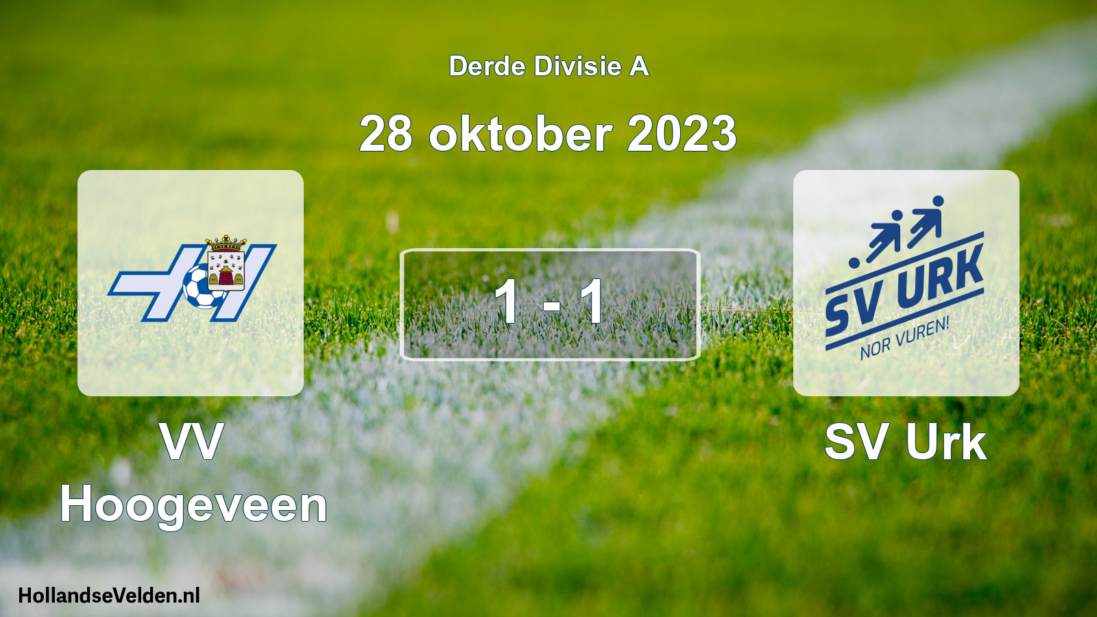 Total number of matches played: VV Hoogeveen - SV Urk 1 - 1 (28 October 2023)