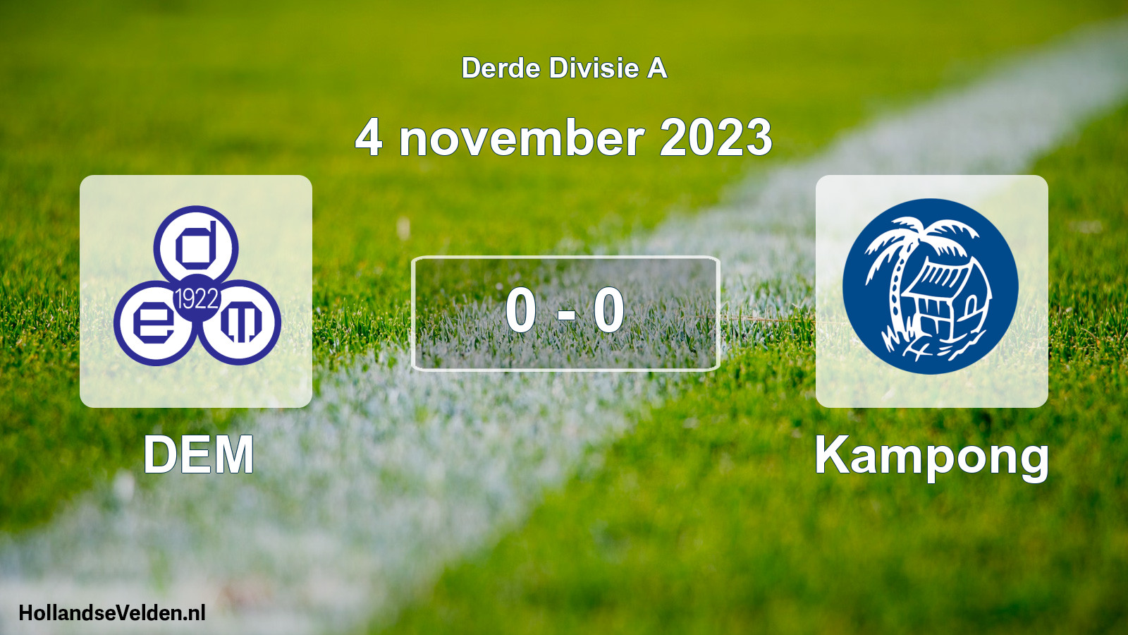 Total number of matches played: DEM - Kampong 0 - 0 (4 November 2023)