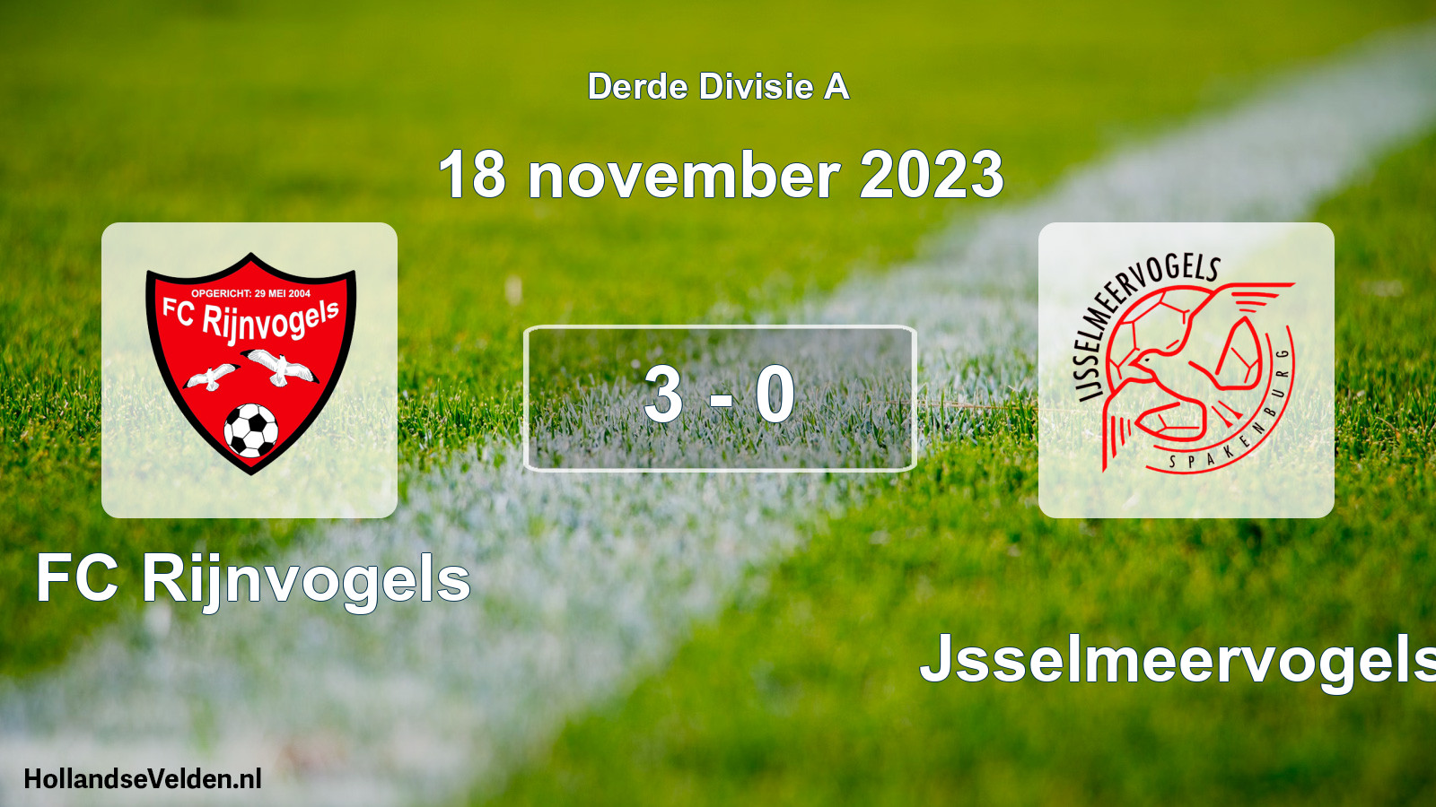 Total number of matches played: FC Rijnvogels - IJsselmeervogels 3 - 0 (18 November 2023)