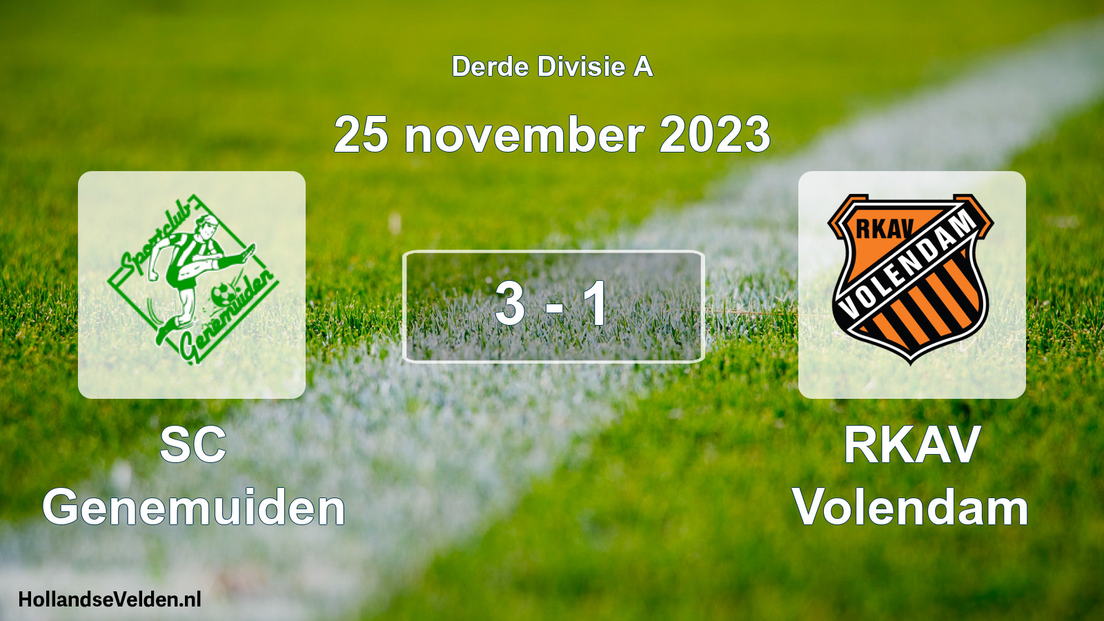 Total number of matches played: SC Genemuiden - RKAV Volendam 3 - 1 (25 November 2023)