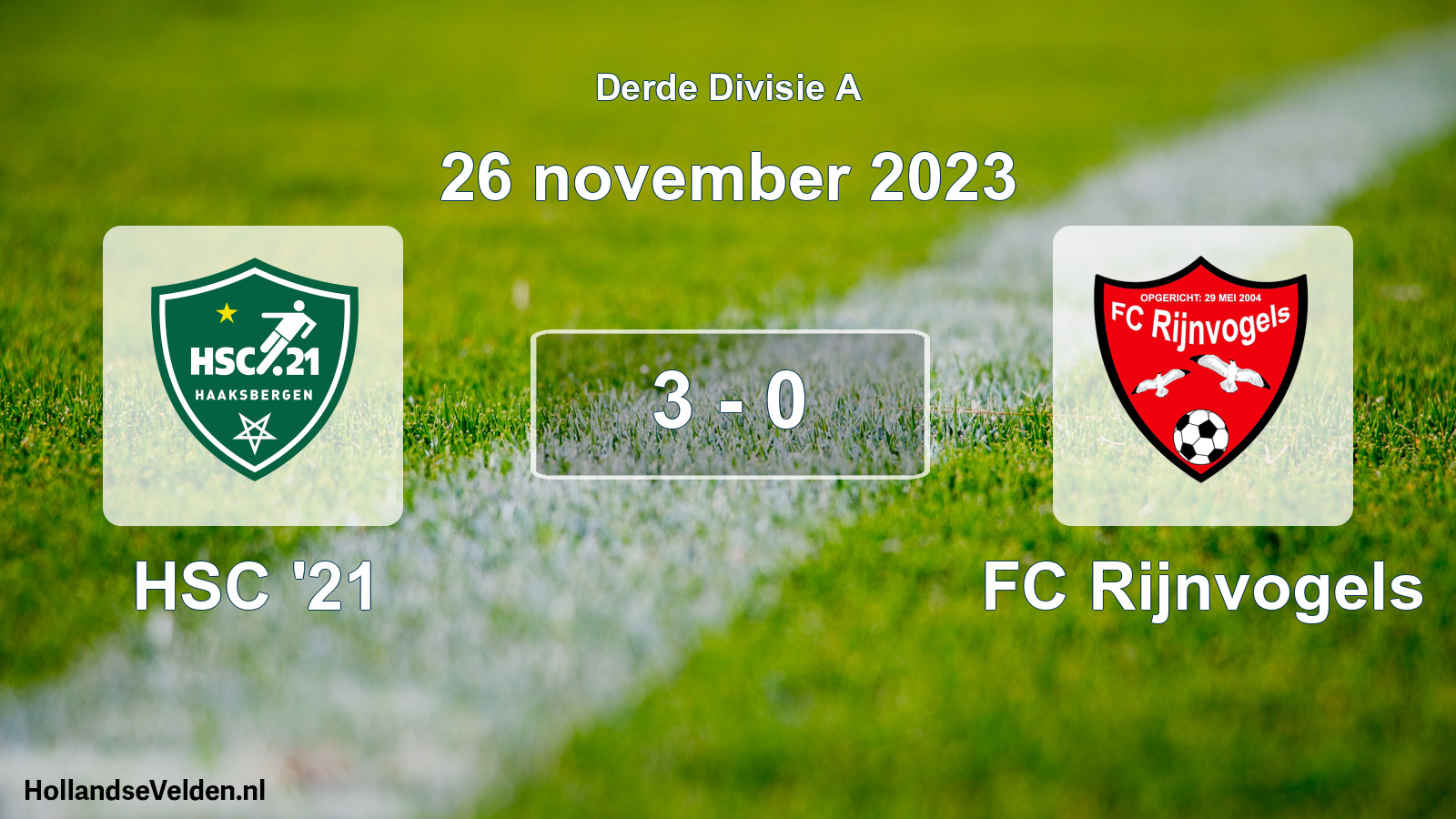 Total number of matches played: HSC '21 - FC Rijnvogels 3 - 0 (26 November 2023)