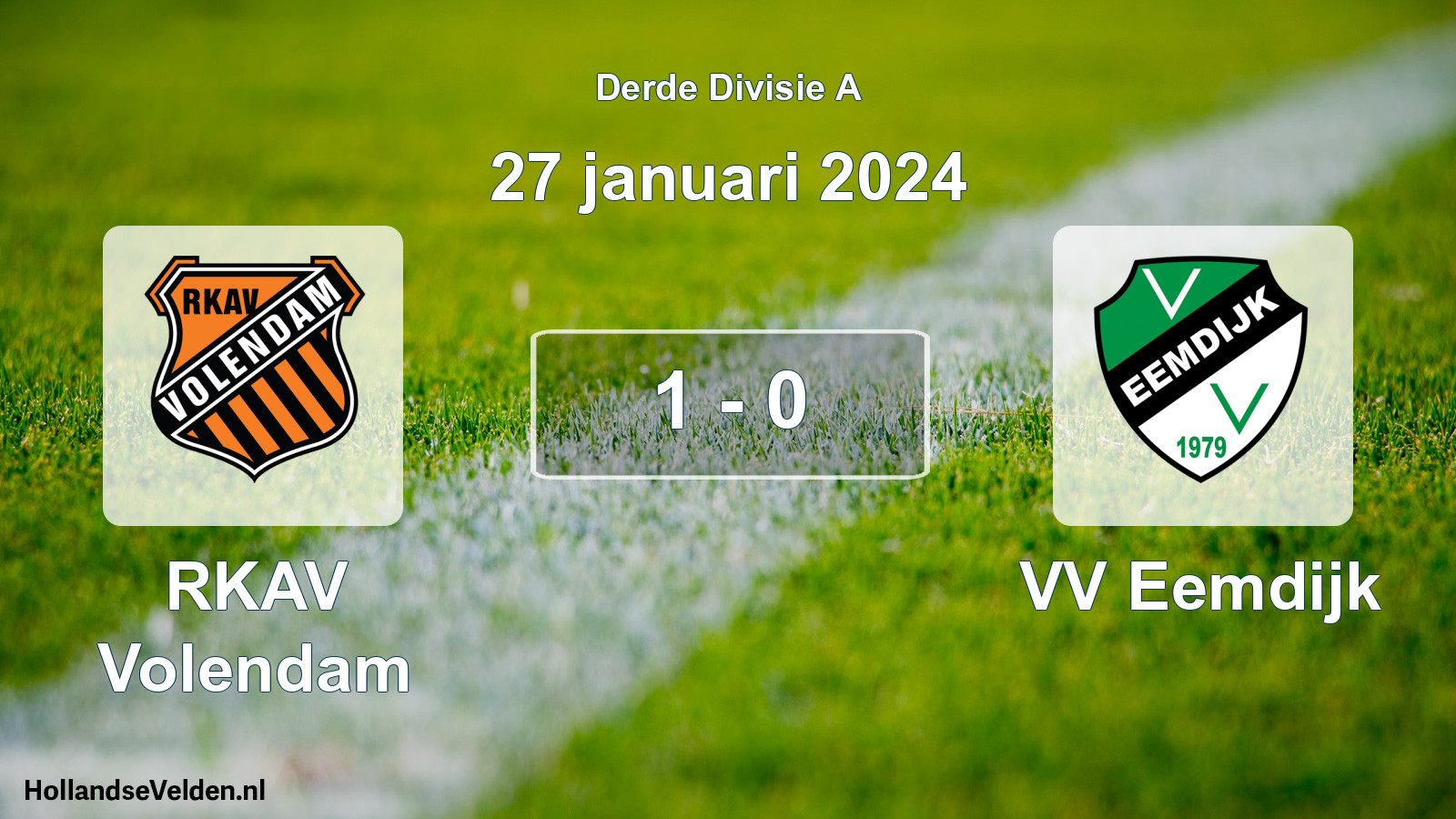 Total number of matches played: RKAV Volendam - VV Eemdijk 1 - 0 (27 January 2024)
