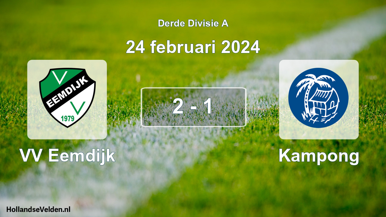 Total number of matches played: VV Eemdijk - Kampong 2 - 1 (24 February 2024)