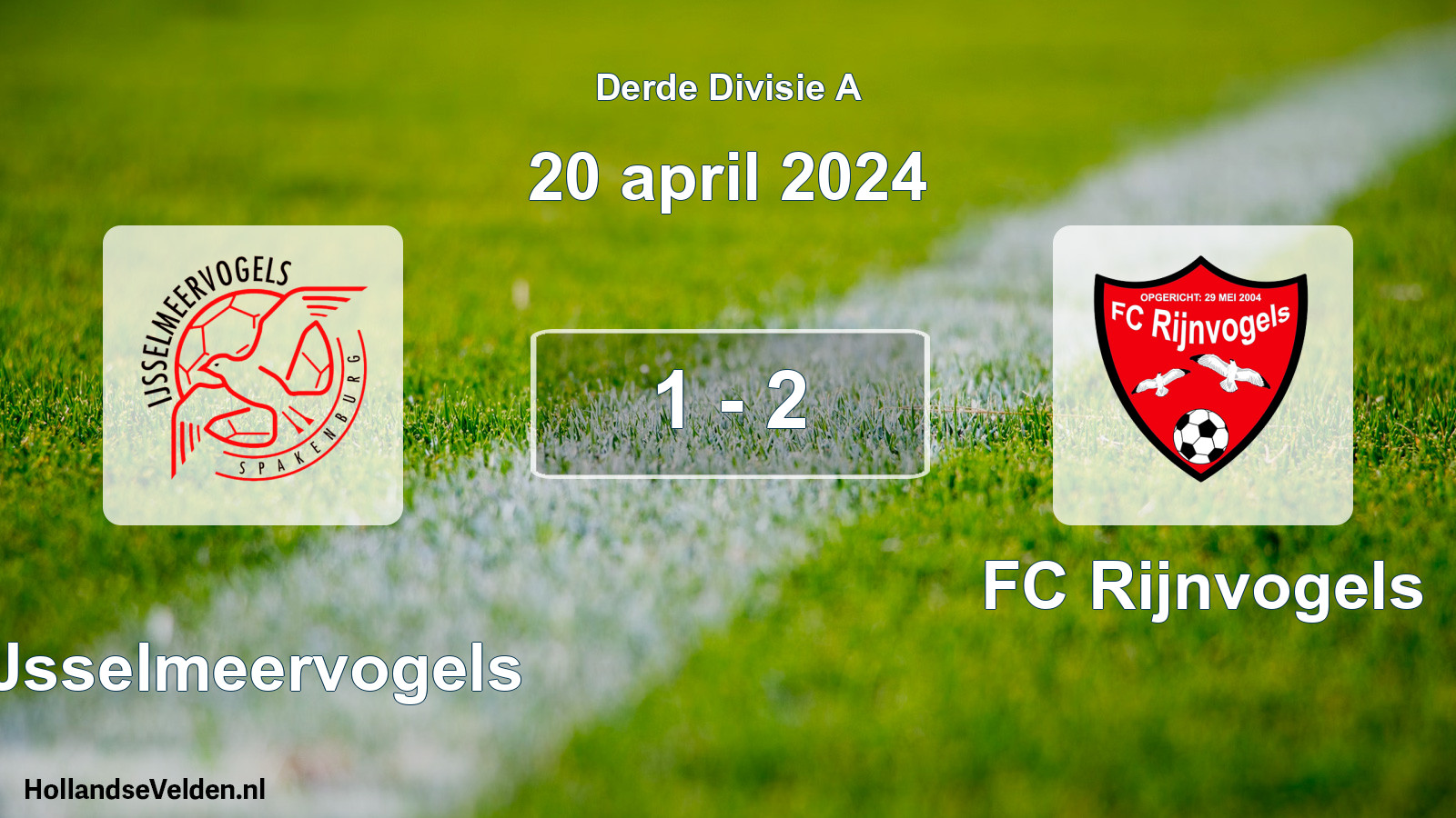 Total number of matches played: IJsselmeervogels - FC Rijnvogels 1 - 2 (20 April 2024)