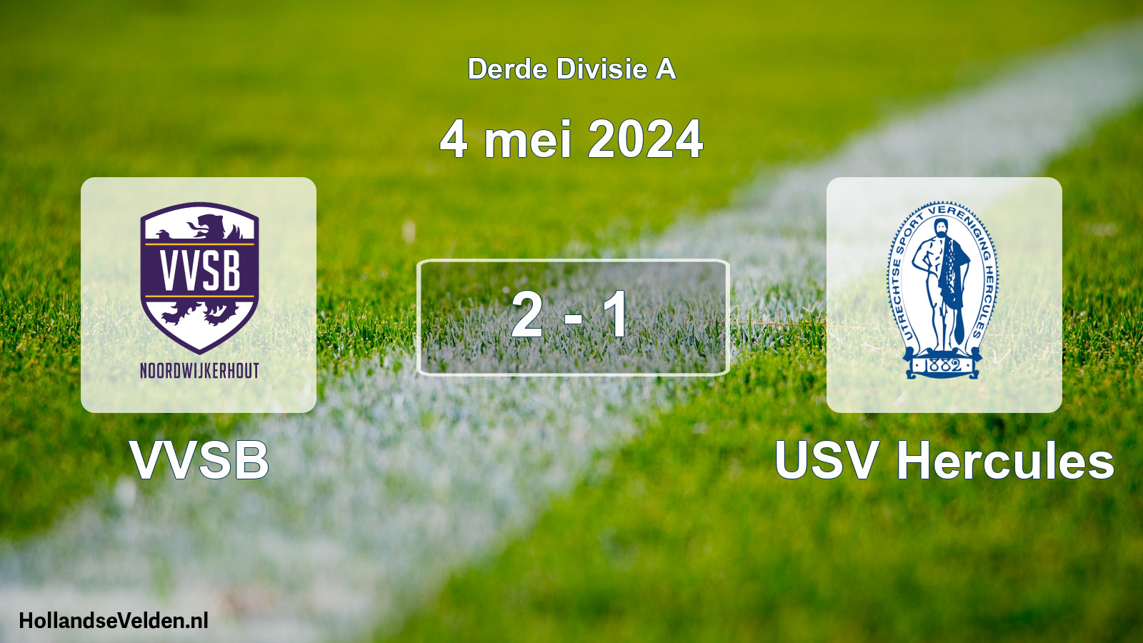 Total number of matches played: VVSB - USV Hercules 2 - 1 (4 May 2024)