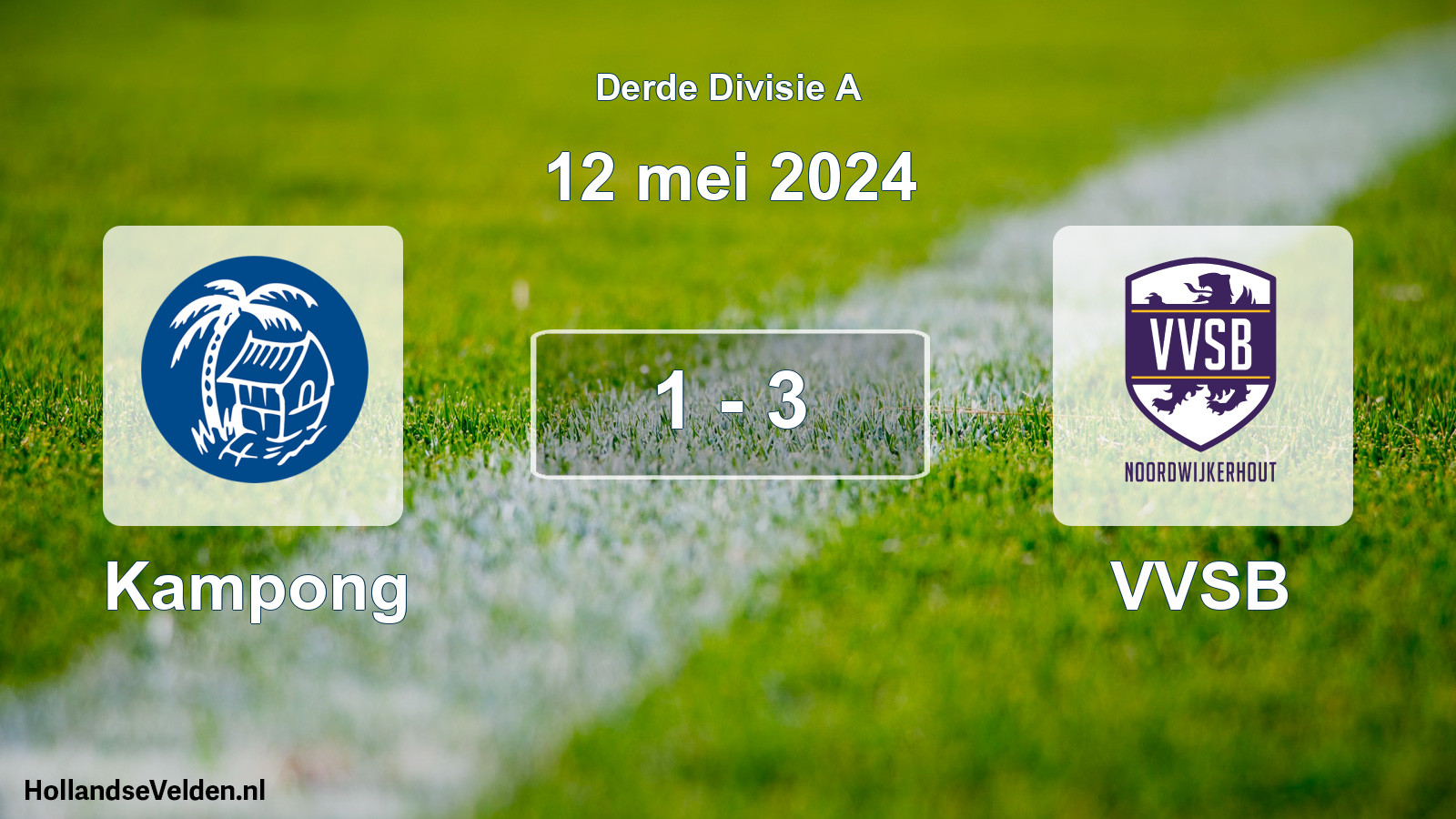 Total number of matches played: Kampong - VVSB 1 - 3 (12 May 2024)