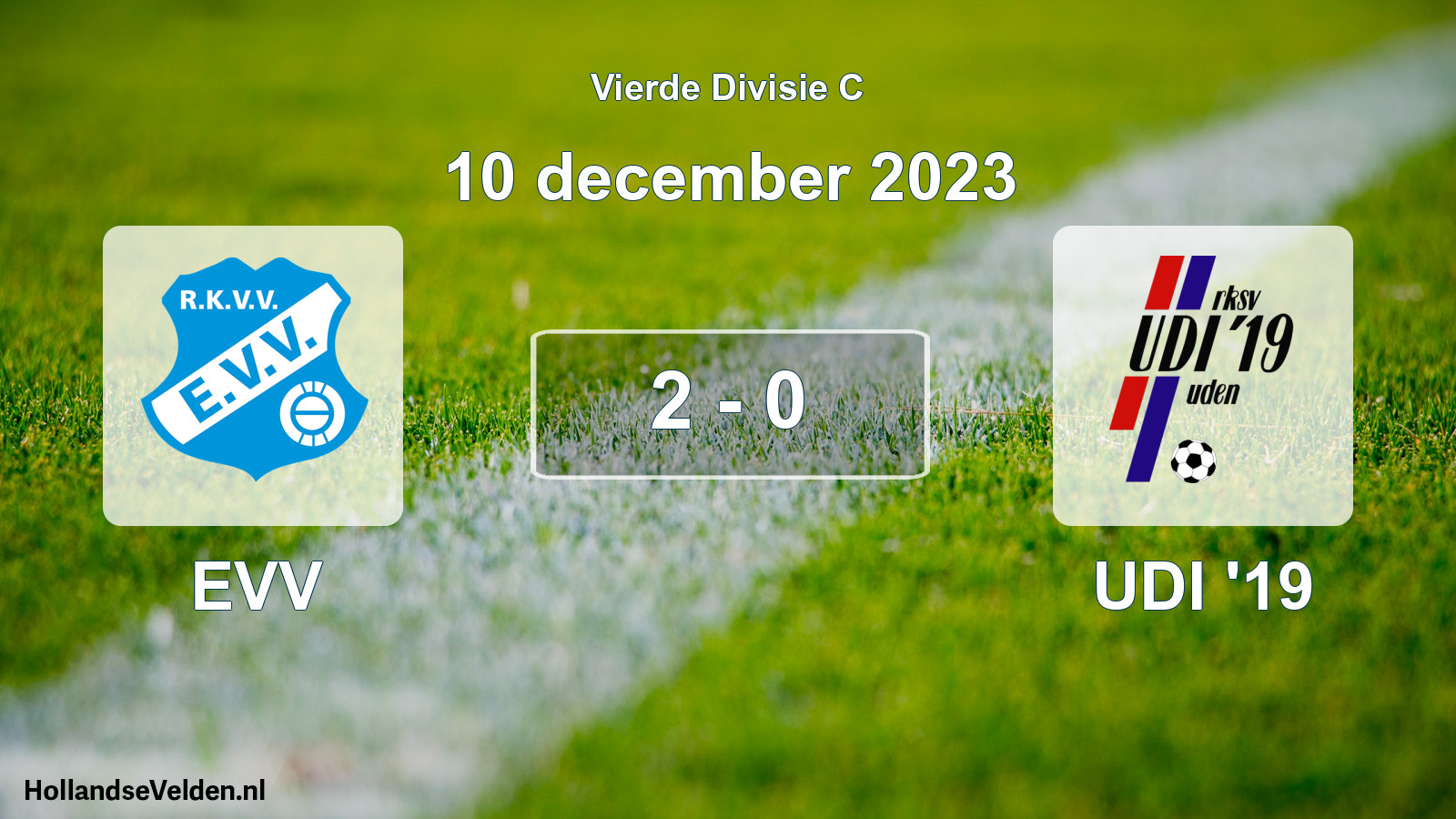 Total number of matches played: EVV - UDI '19 2 - 0 (10 December 2023)
