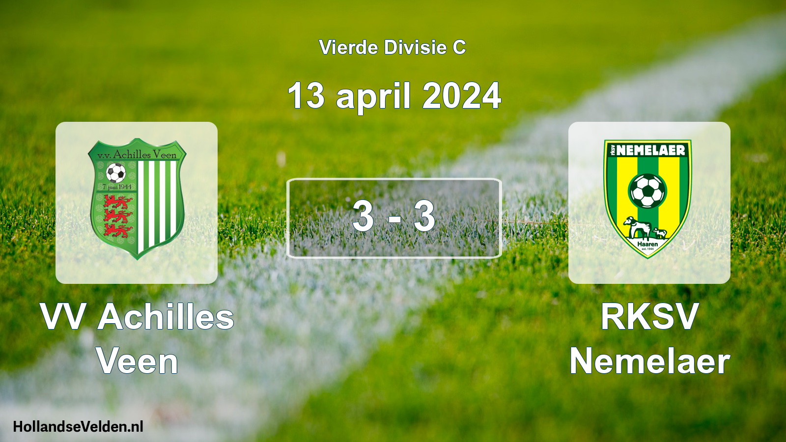 Total number of matches played: VV Achilles Veen - RKSV Nemelaer 3 - 3 (13 April 2024)