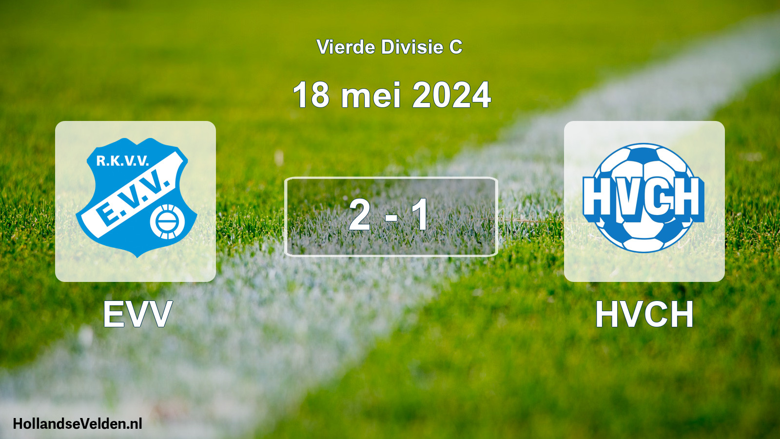Total number of matches played: EVV - HVCH 2 - 1 (18 May 2024)