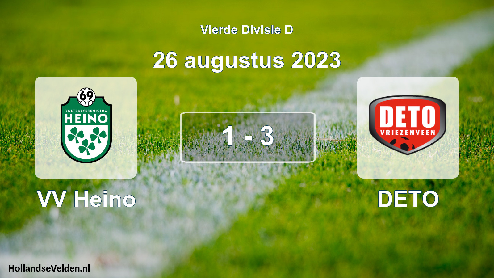 Total number of matches played: VV Heino - DETO 1 - 3 (26 August 2023)