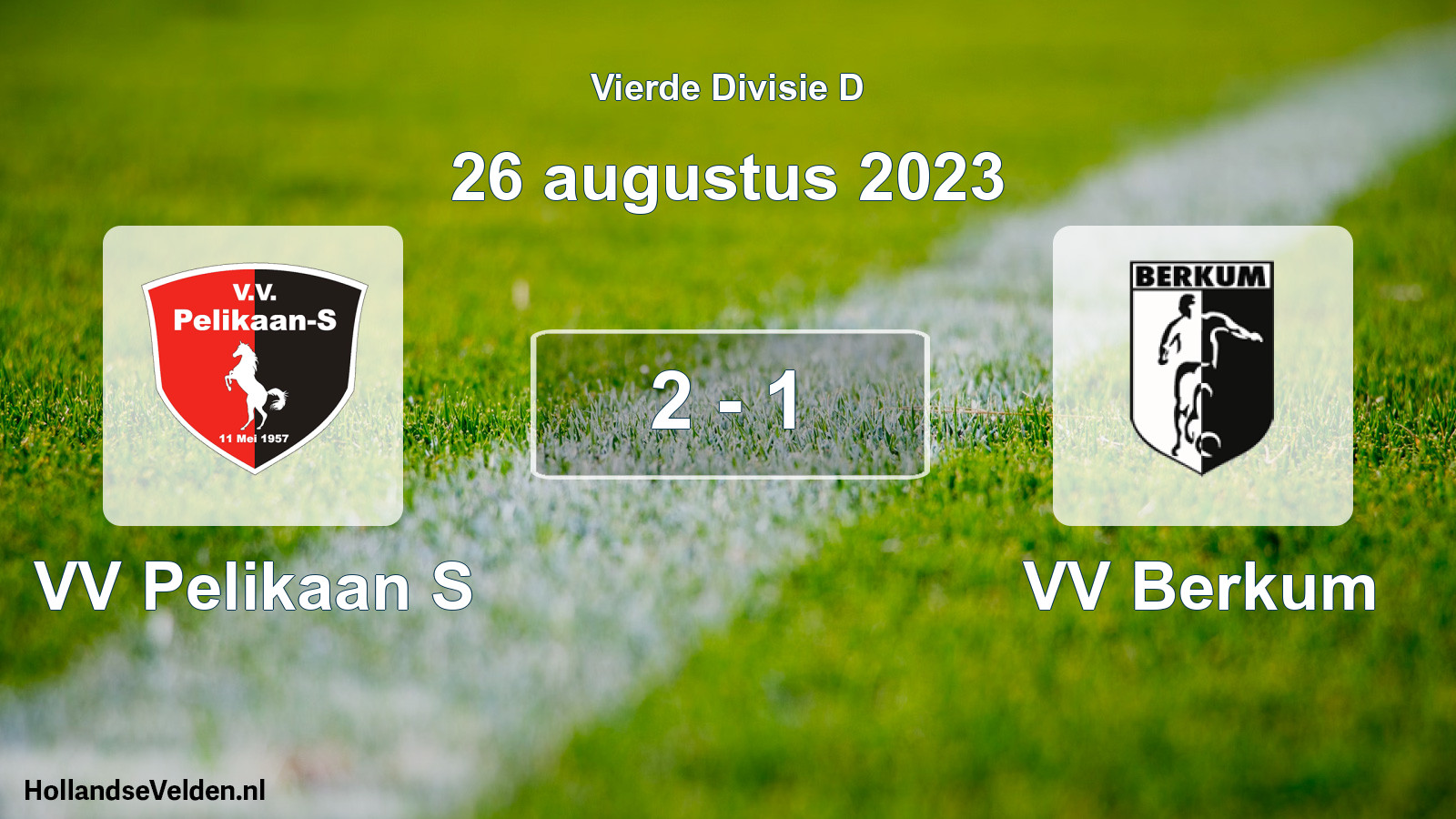 Total number of matches played: VV Pelikaan S - VV Berkum 2 - 1 (26 August 2023)
