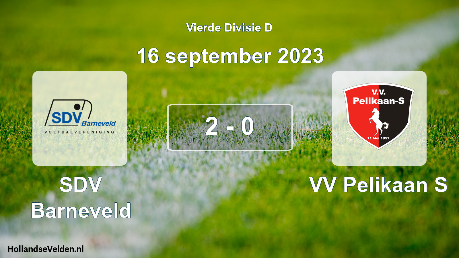 Total number of matches played: SDV Barneveld - VV Pelikaan S 2 - 0 (16 September 2023)