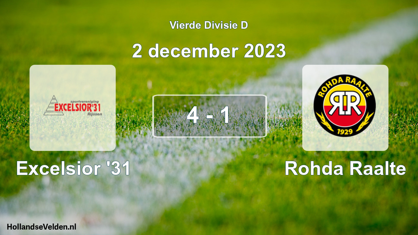 Total number of matches played: Excelsior '31 - Rohda Raalte 4 - 1 (2 December 2023)