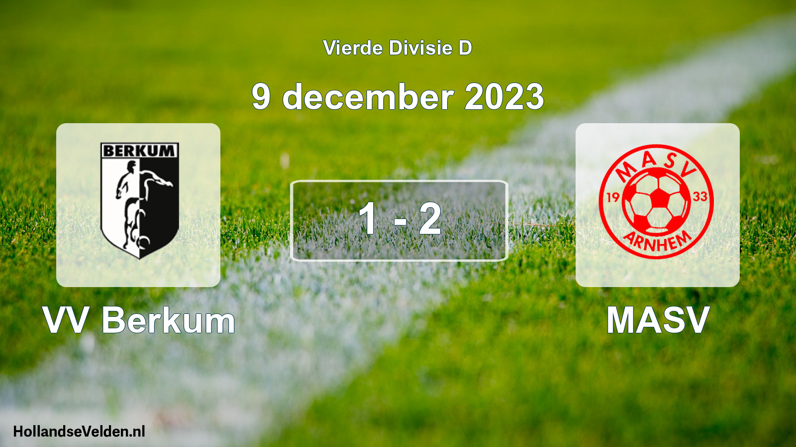 Total number of matches played: VV Berkum - MASV 1 - 2 (9 December 2023)