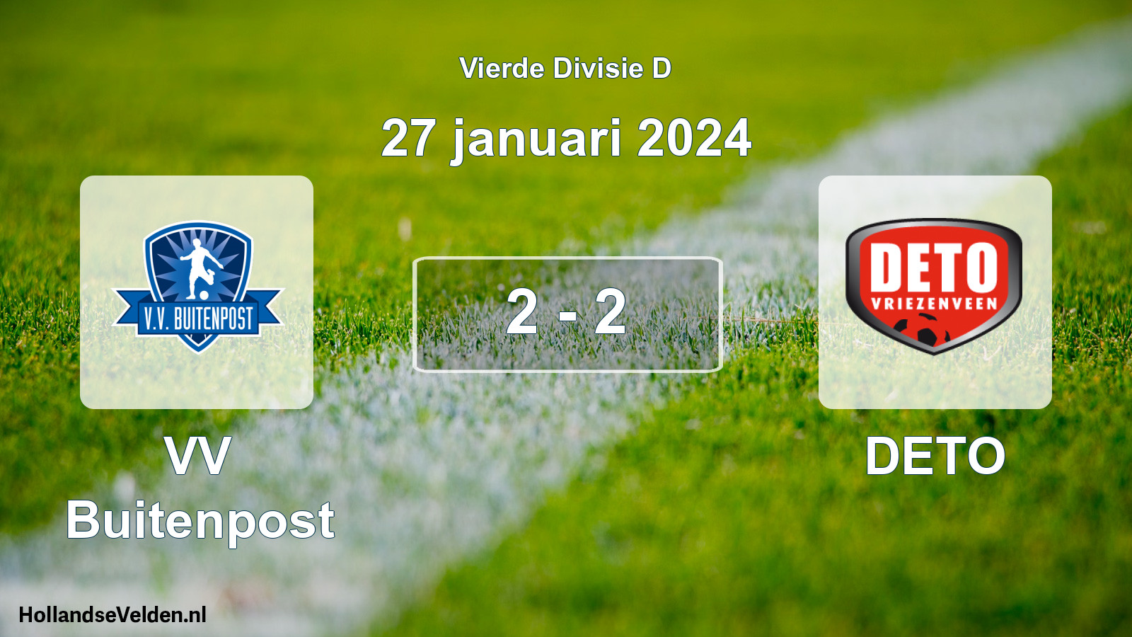 Total number of matches played: VV Buitenpost - DETO 2 - 2 (27 January 2024)