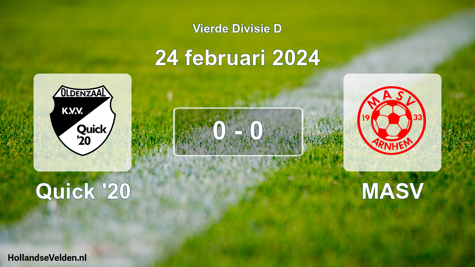 Total number of matches played: Quick '20 - MASV 0 - 0 (24 February 2024)