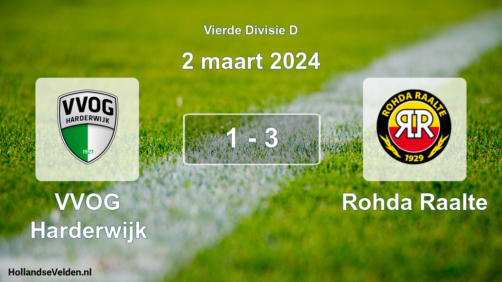 Total number of matches played: VVOG Harderwijk - Rohda Raalte 1 - 3 (2 March 2024)