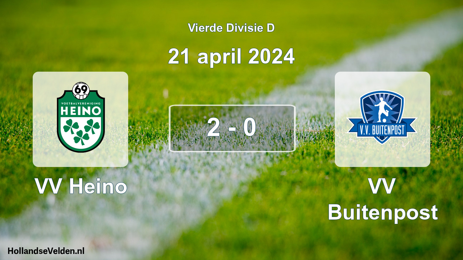 Total number of matches played: VV Heino - VV Buitenpost 2 - 0 (21 April 2024)