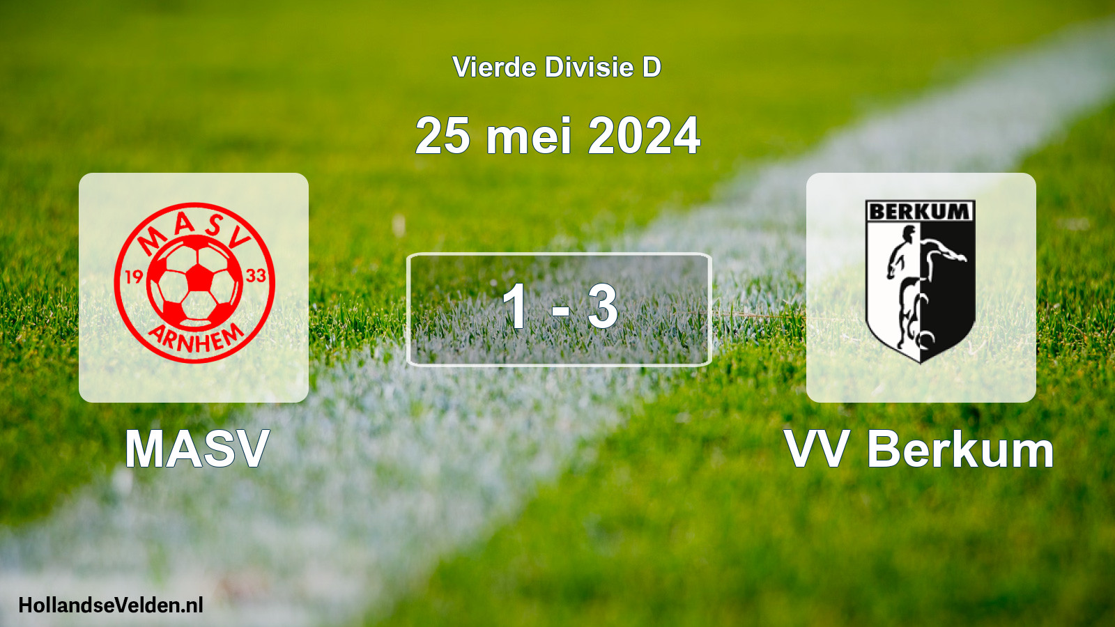 Total number of matches played: MASV - VV Berkum 1 - 3 (25 May 2024)