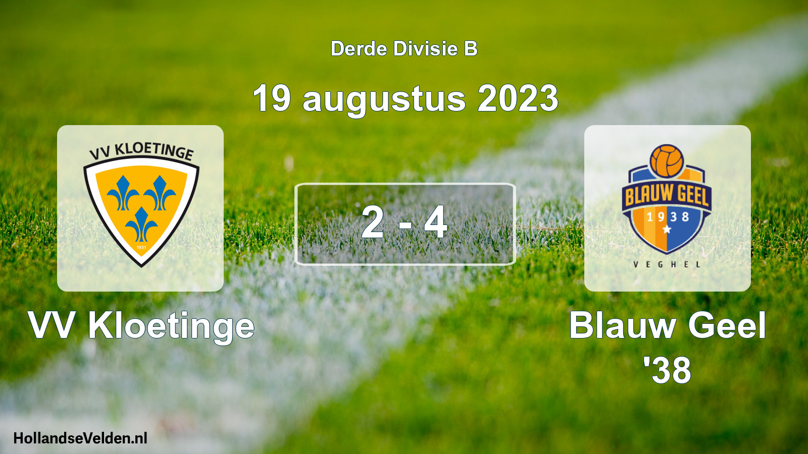 Total number of matches played: VV Kloetinge - Blauw Geel '38 2 - 4 (19 August 2023)