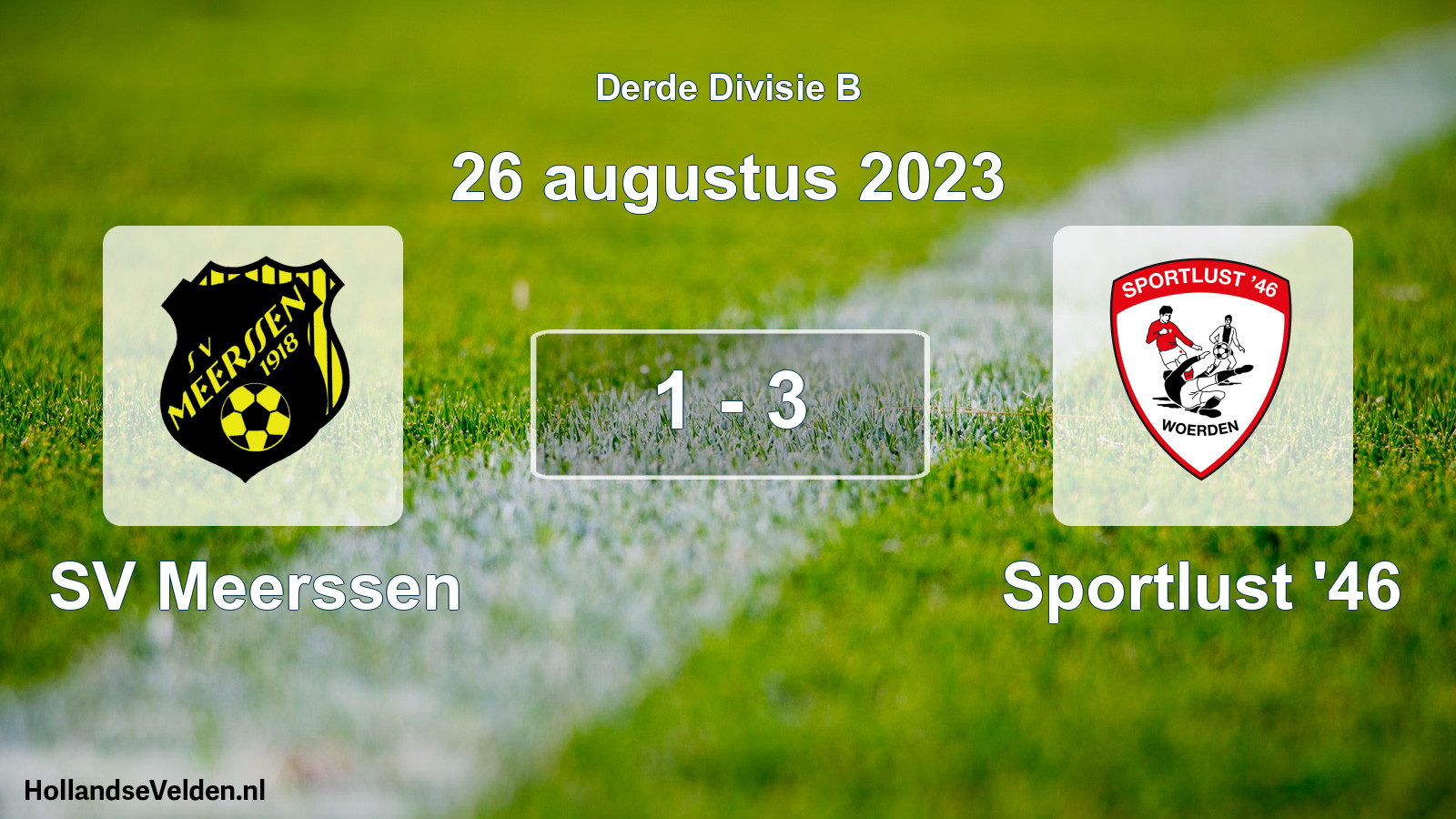 Total number of matches played: SV Meerssen - Sportlust '46 1 - 3 (26 August 2023)