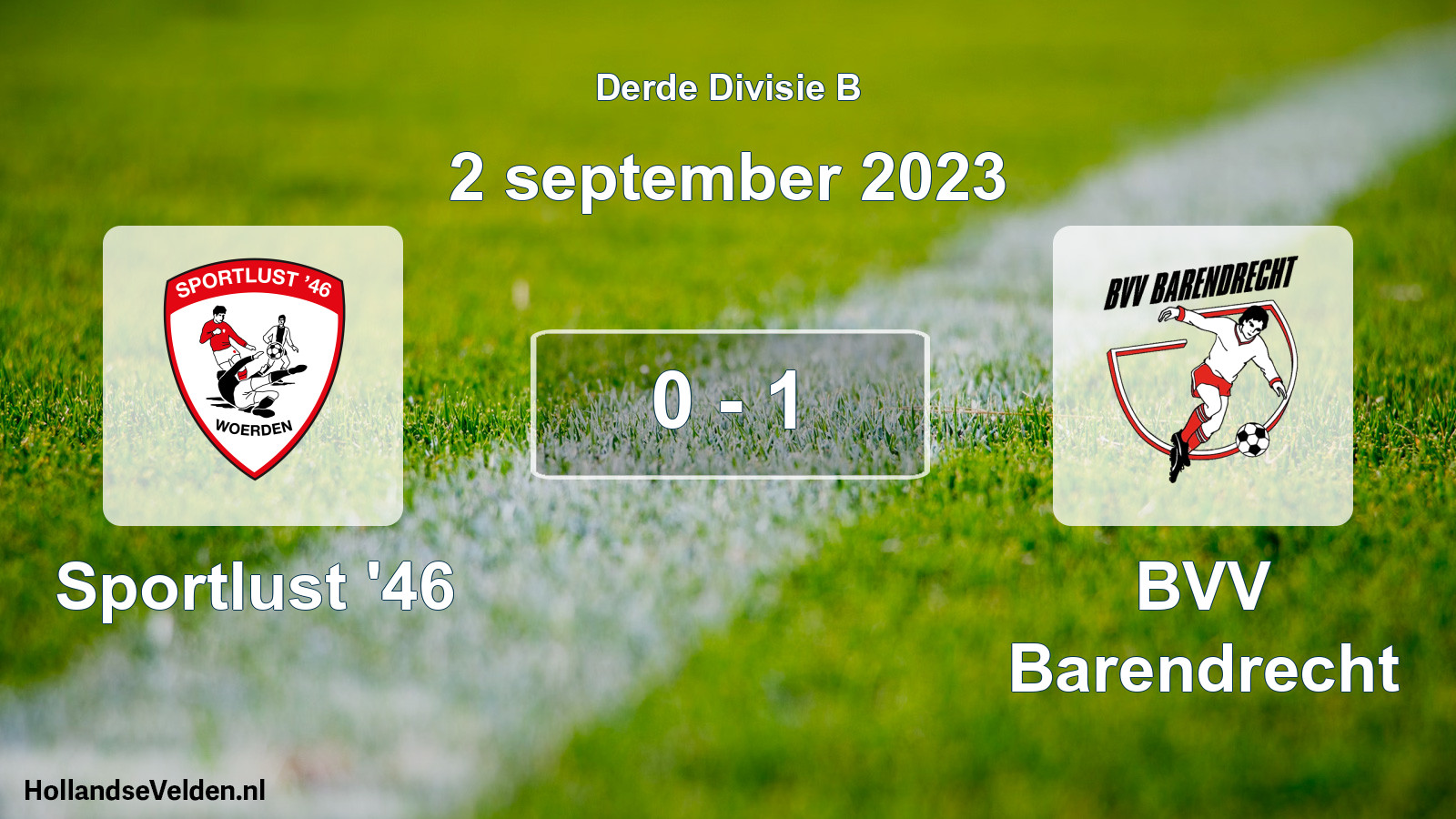 Total number of matches played: Sportlust '46 - BVV Barendrecht 0 - 1 (2 September 2023)