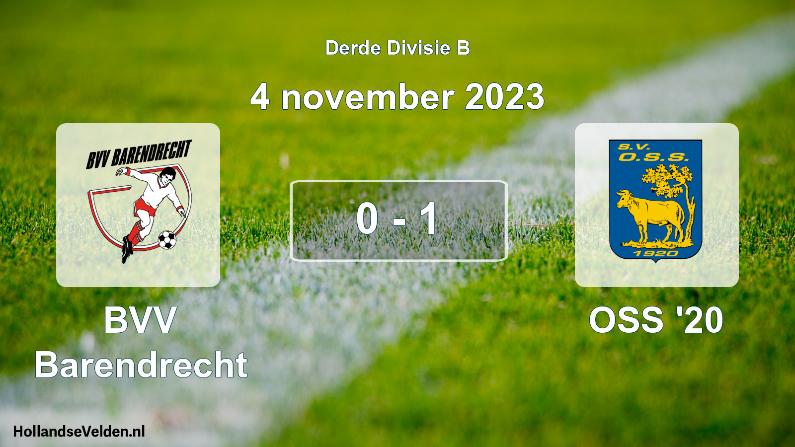 Total number of matches played: BVV Barendrecht - OSS '20 0 - 1 (4 November 2023)