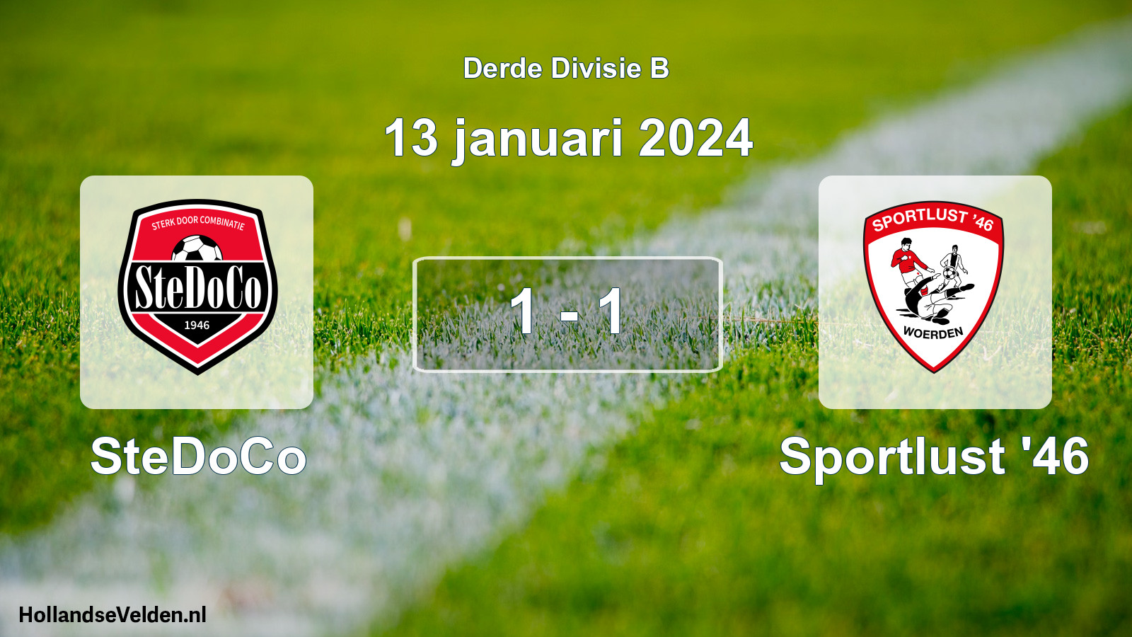 Total number of matches played: SteDoCo - Sportlust '46 1 - 1 (13 January 2024)