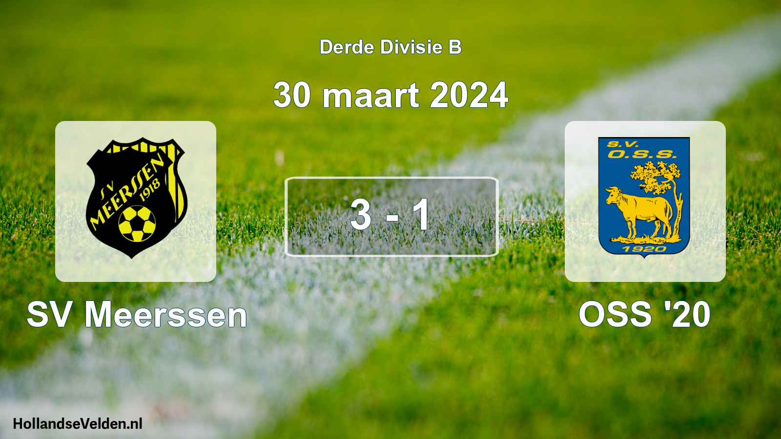 Total number of matches played: SV Meerssen - OSS '20 3 - 1 (30 March 2024)