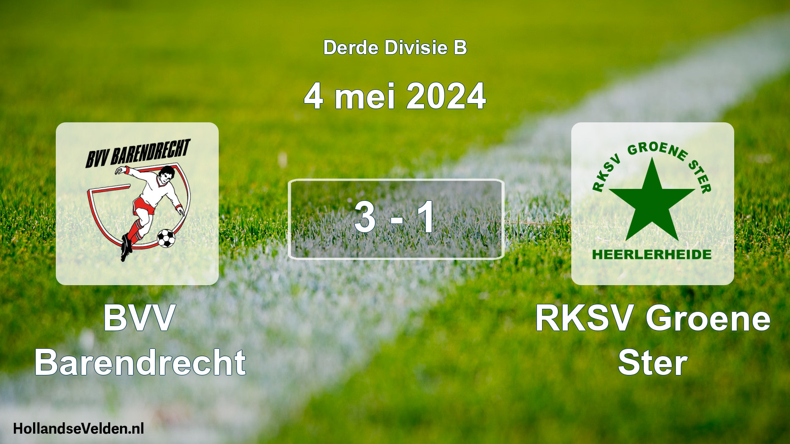 Total number of matches played: BVV Barendrecht - RKSV Groene Ster 3 - 1 (4 May 2024)