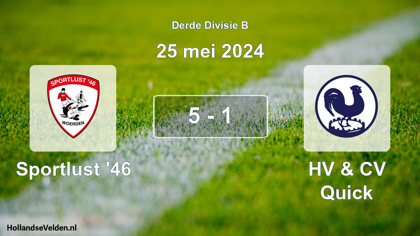 Total number of matches played: Sportlust '46 - HV & CV Quick 5 - 1 (25 May 2024)