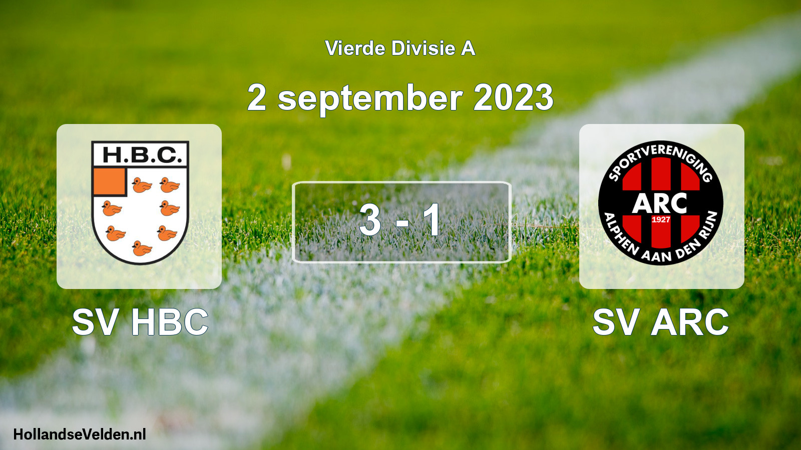 Total number of matches played: SV HBC - SV ARC 3 - 1 (2 September 2023)